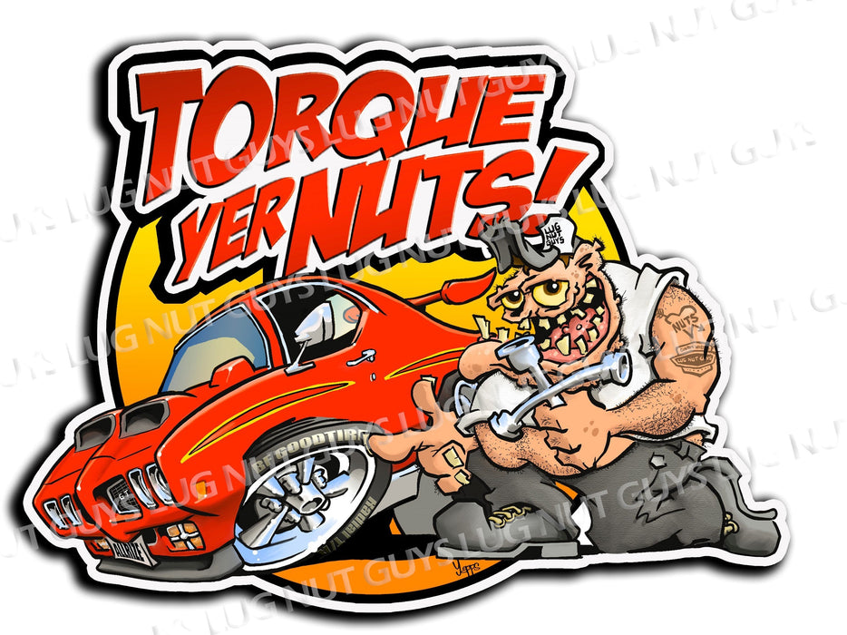 Torque Yer Nuts! Sticker