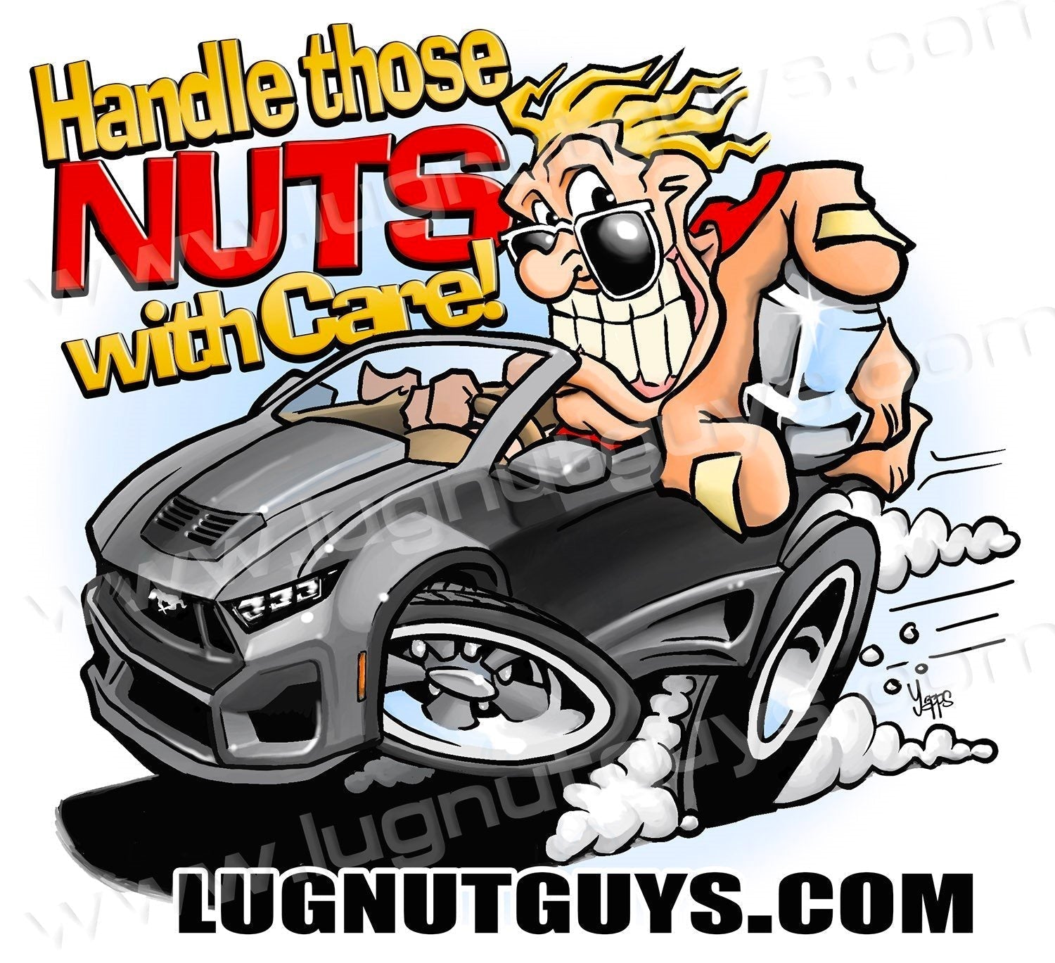 Handle Those Nuts With Care! Vinyl Banner by Lug Nut Guys - 2' x 2' In